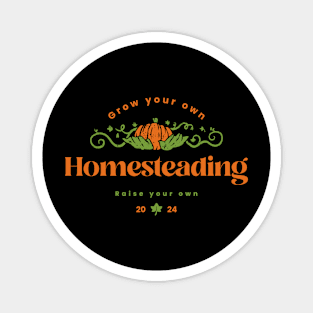 Homesteading Magnet